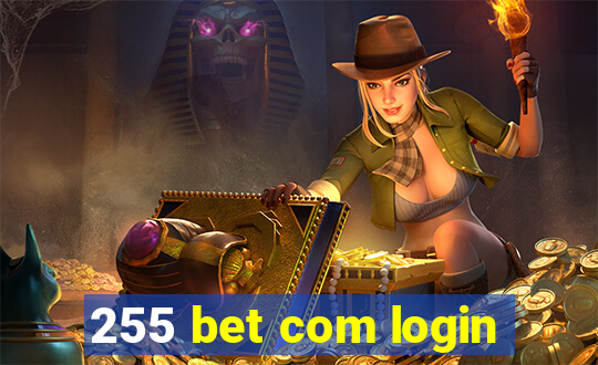 255 bet com login