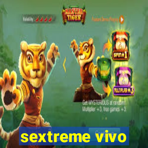 sextreme vivo