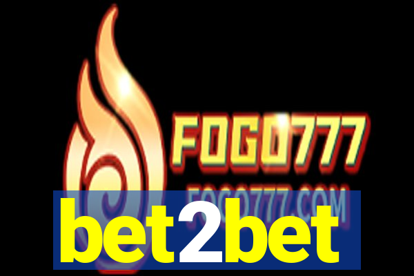 bet2bet