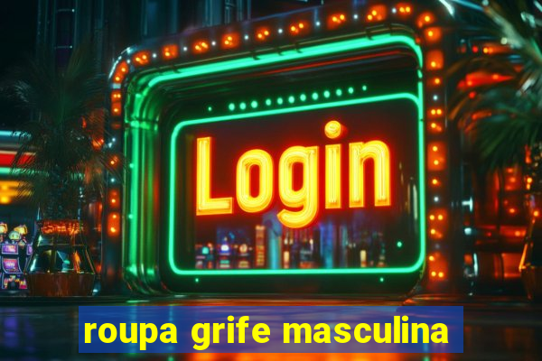 roupa grife masculina