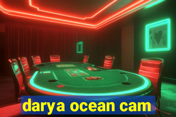 darya ocean cam