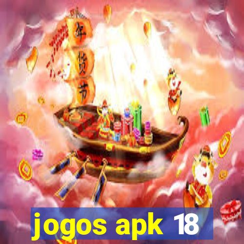 jogos apk 18