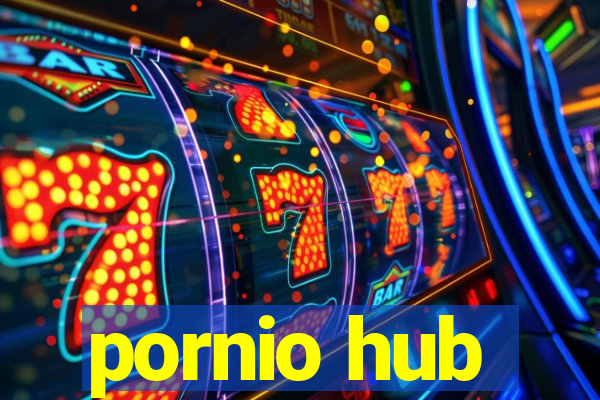 pornio hub