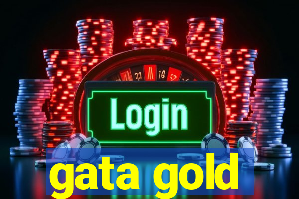 gata gold