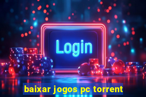 baixar jogos pc torrent