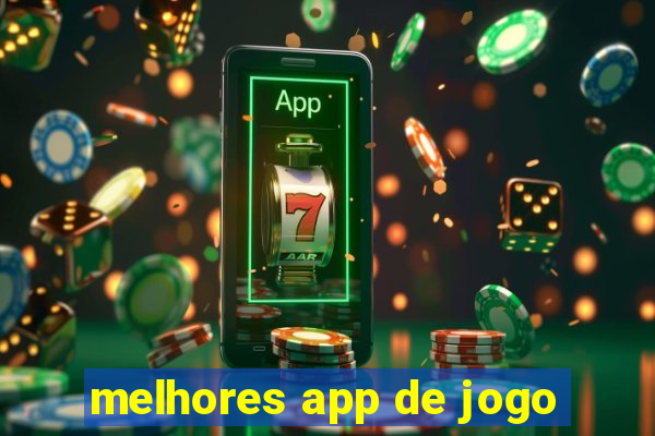 melhores app de jogo