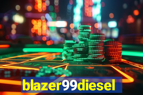 blazer99diesel