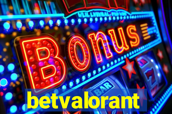 betvalorant