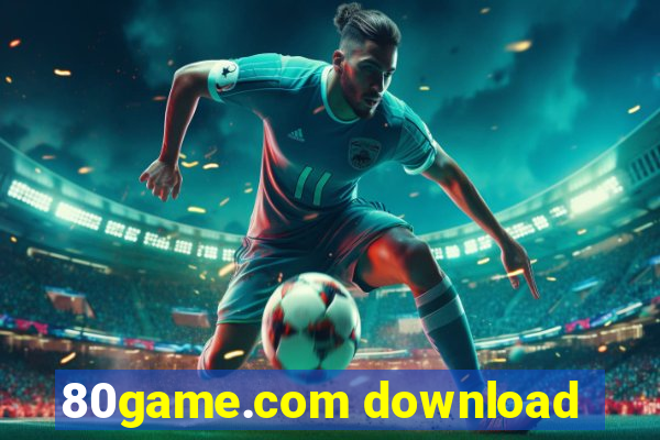 80game.com download