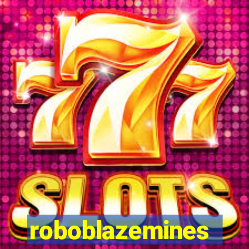 roboblazemines