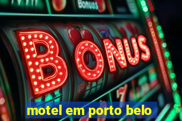 motel em porto belo