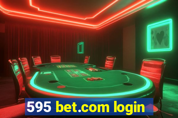 595 bet.com login