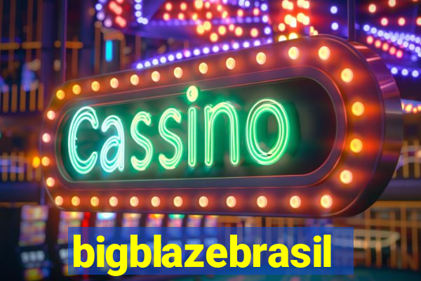 bigblazebrasil