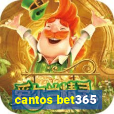 cantos bet365