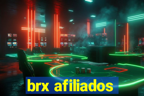 brx afiliados