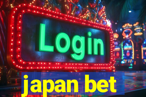 japan bet