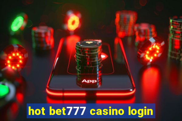 hot bet777 casino login