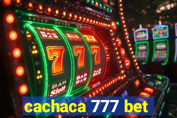 cachaca 777 bet