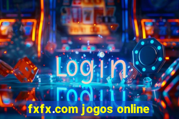 fxfx.com jogos online