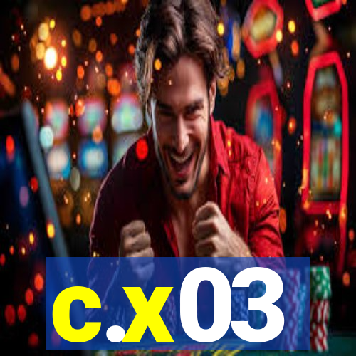 c.x03