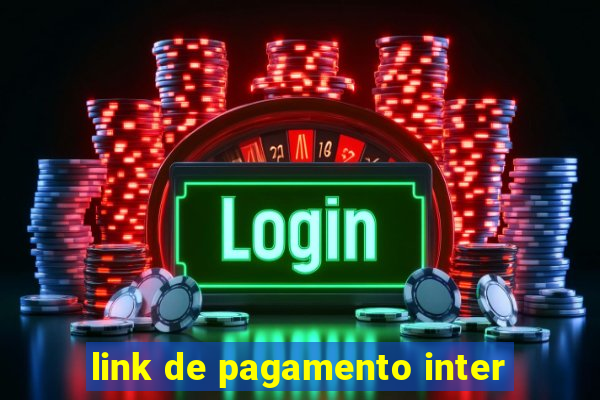 link de pagamento inter