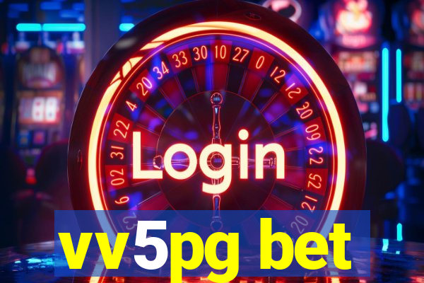 vv5pg bet