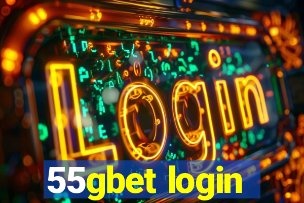 55gbet login