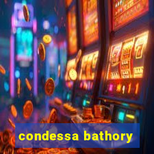 condessa bathory