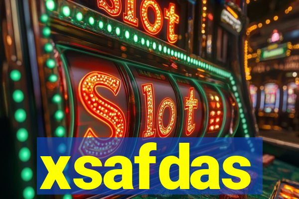 xsafdas