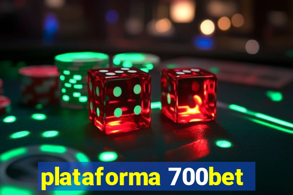 plataforma 700bet