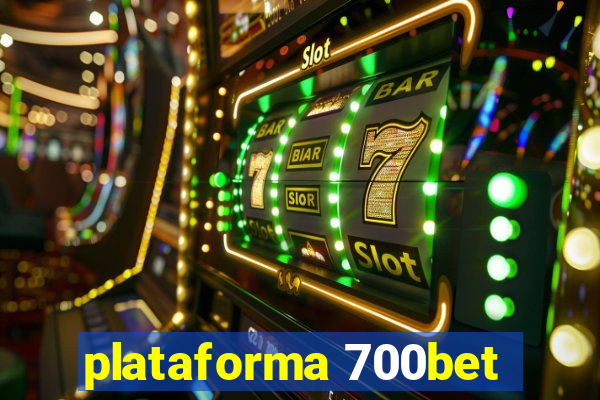 plataforma 700bet