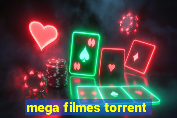 mega filmes torrent