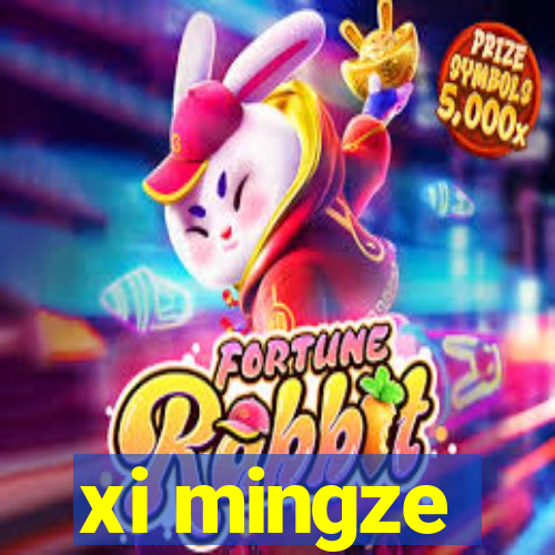 xi mingze