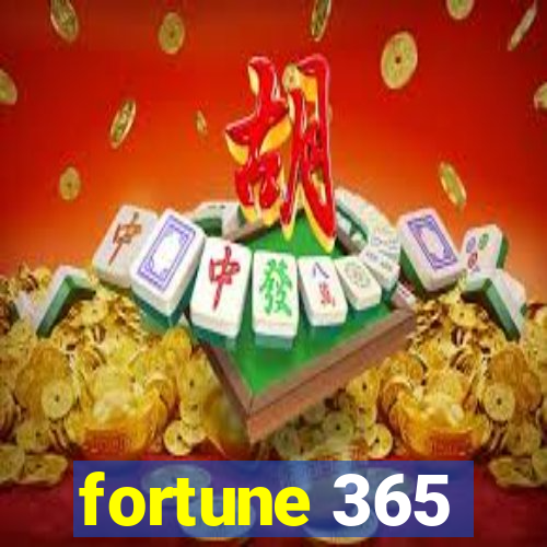 fortune 365