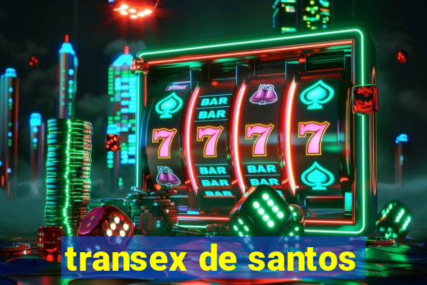 transex de santos