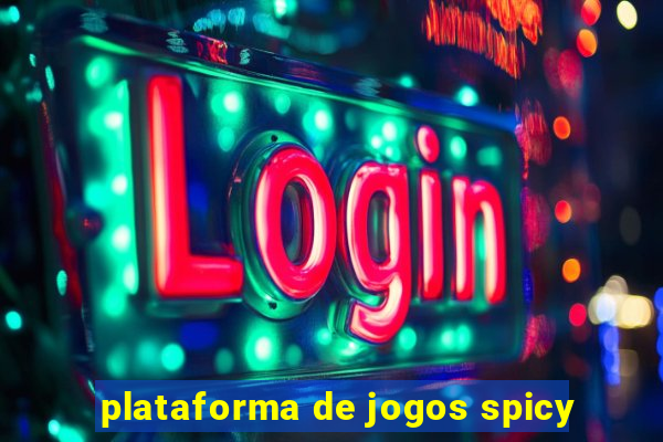 plataforma de jogos spicy