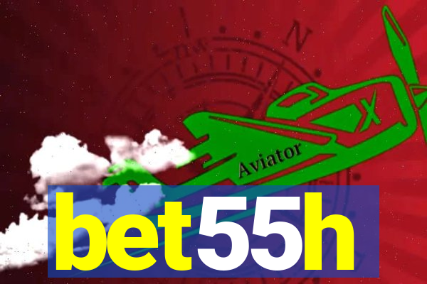 bet55h