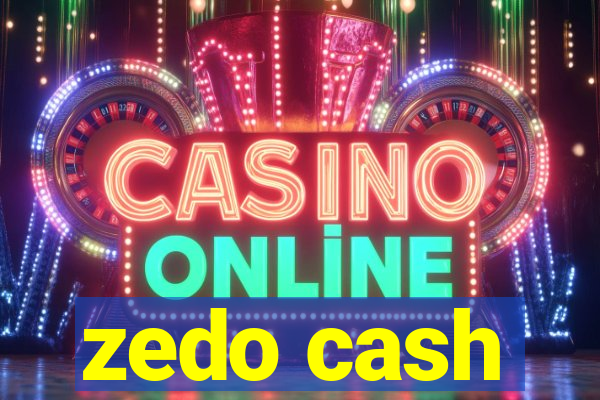 zedo cash