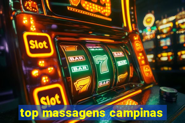 top massagens campinas