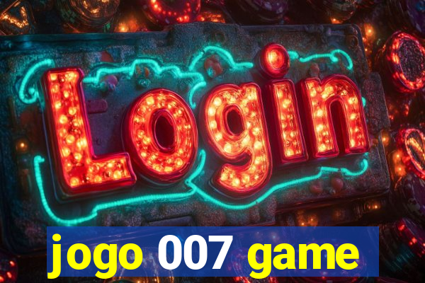 jogo 007 game