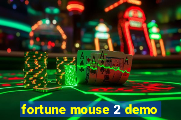 fortune mouse 2 demo