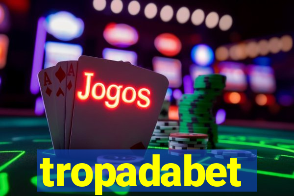 tropadabet