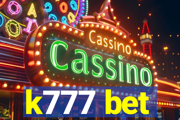 k777 bet