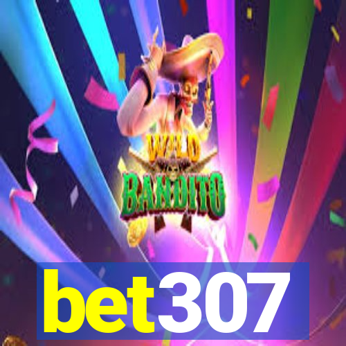 bet307