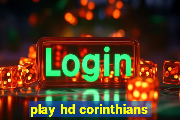 play hd corinthians