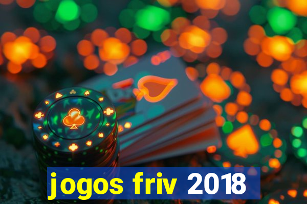 jogos friv 2018