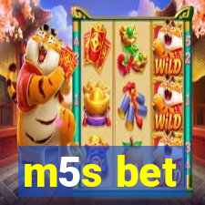 m5s bet