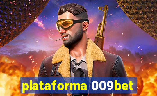 plataforma 009bet