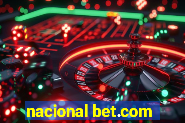 nacional bet.com