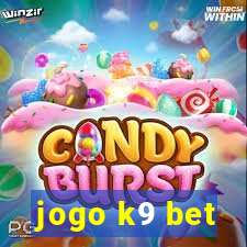 jogo k9 bet